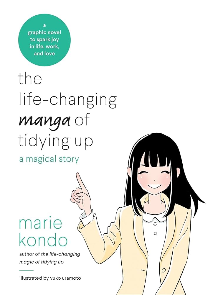 Cover for The Life-Changing Manga of Tidying Up